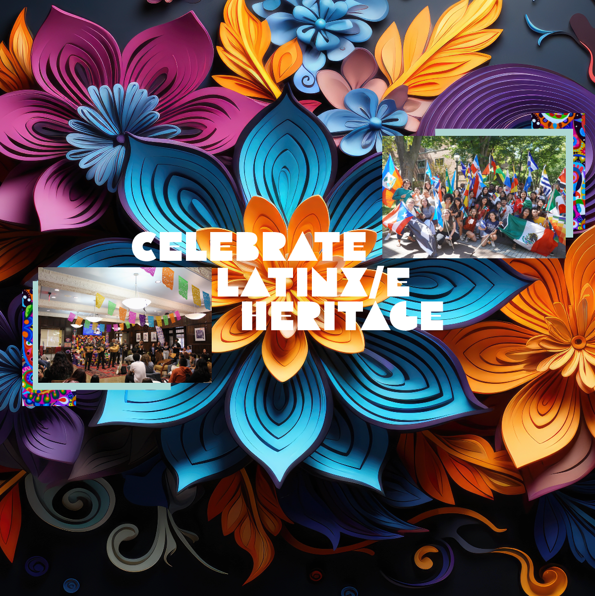 Celebrate Latinx/e Heritage